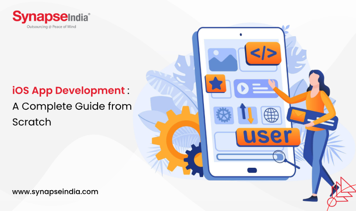 iOS App Development - A Complete Guide from Scratch